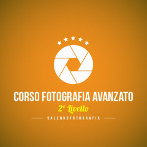 Corso Fotografia Avanzato Livello 2